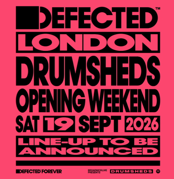 Defected returns to Drumsheds for the AW26/27 season