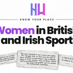 Know Your Place: Women in British and Irish Sport featured graphic
