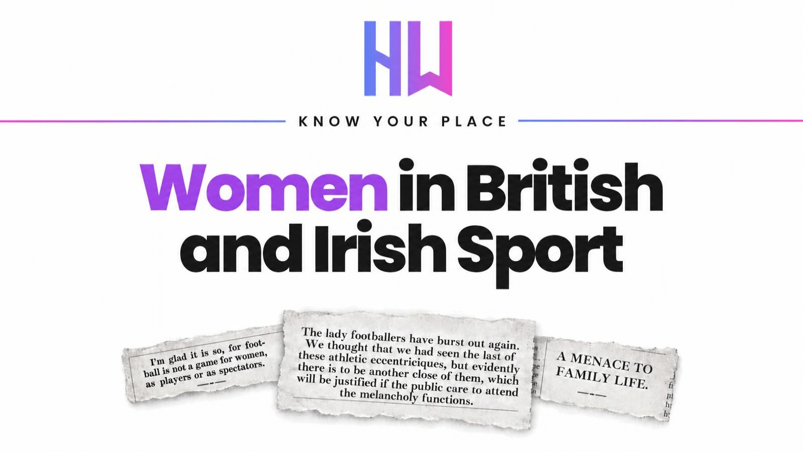 Know Your Place: Women in British and Irish Sport featured graphic