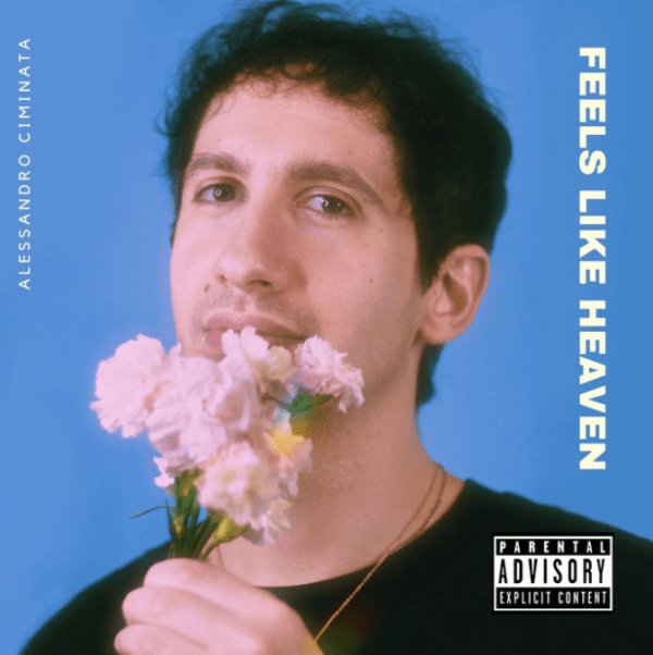 Alessandro Ciminata – feels like heaven