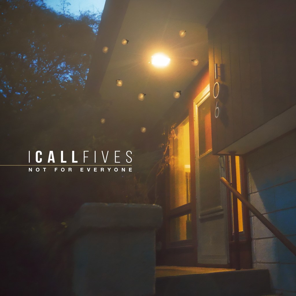 I Call Fives – Not For Everyone EP cover artwork