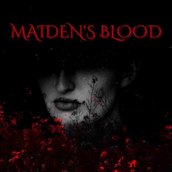 Infected – “Maiden’s Blood”