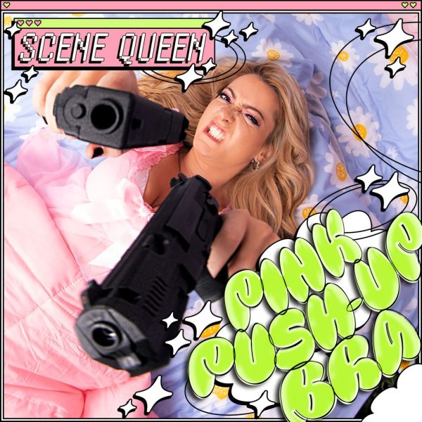 Scene Queen – “Pink Push-Up Bra” (Review)